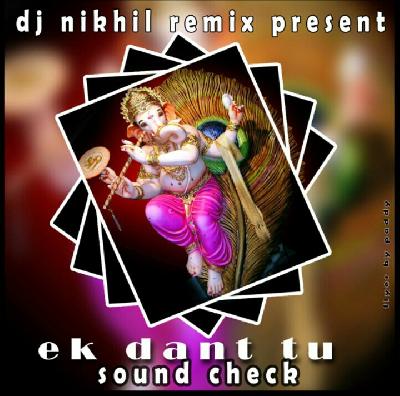 Ganapati Festival SoundCheck 2017 Dj Nikhil Remix